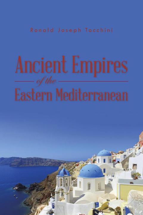 Cover image for book Ancient Empires of the Eastern Mediterranean
