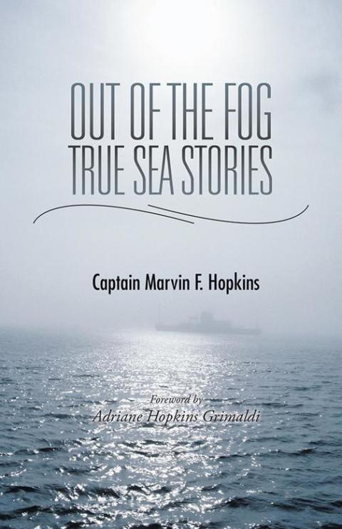 Cover image for book Out of the Fog  -  True Sea Stories