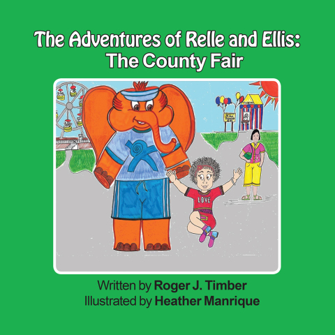 Cover image for book The Adventures of Relle and Ellis: the County Fair