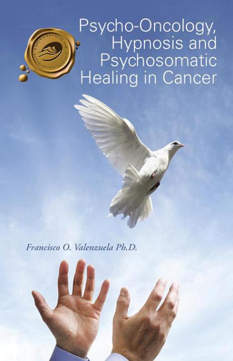 Cover image for book Psycho-Oncology, Hypnosis and Psychosomatic Healing in Cancer