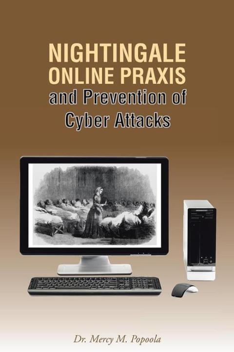 Cover image for book Nightingale Online Praxis and Prevention of Cyber Attacks