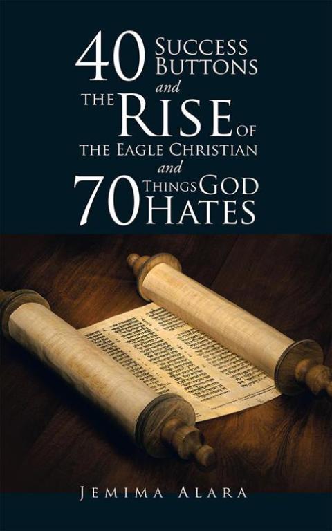Cover image for book 40 Success Buttons and the Rise of the Eagle Christian and 70 Things God Hates