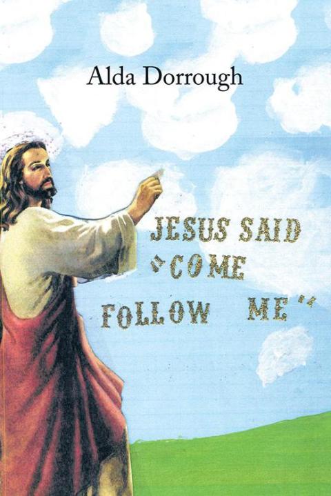 Cover image for book Jesus Said “Come Follow Me”