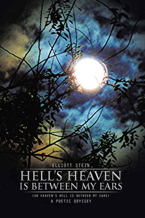 Cover image for book Hell’S Heaven Is Between My Ears