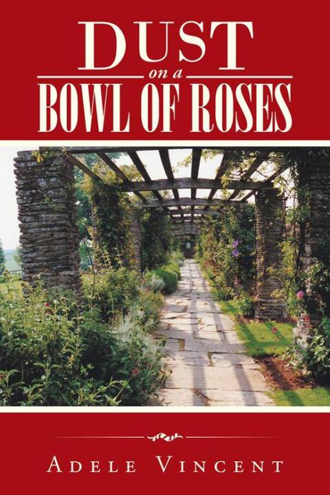 Cover image for book Dust on a Bowl of Roses