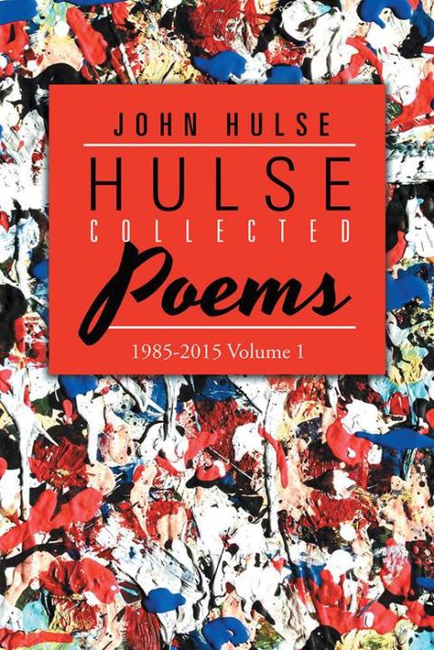 Cover image for book Hulse Collected Poems (1985-2015)