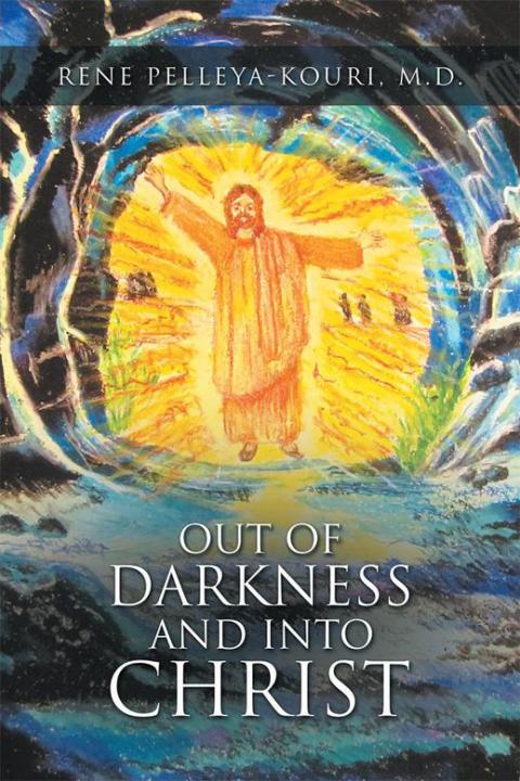 Cover image for book Out of Darkness and into Christ