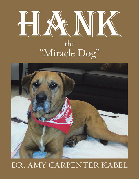 Cover image for book Hank the "Miracle Dog"