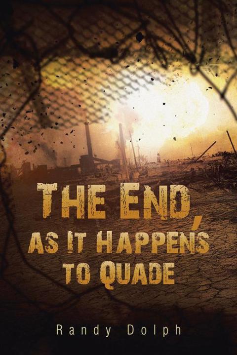 Cover image for book The End, as It Happens to Quade