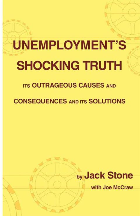 Cover image for book Unemployment's Shocking Truth
