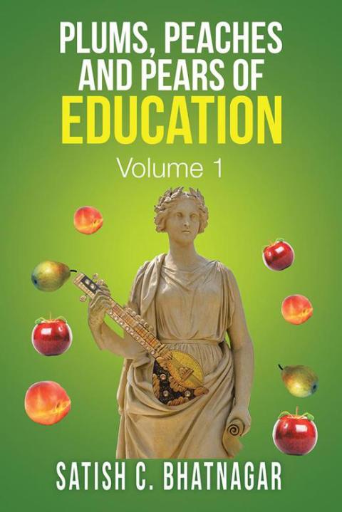 Cover image for book Plums, Peaches and Pears of Education