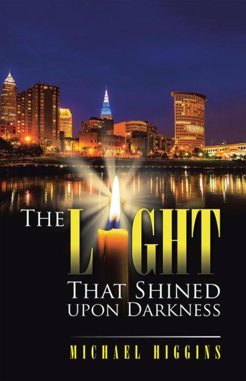 Cover image for book The Light That Shined Upon Darkness