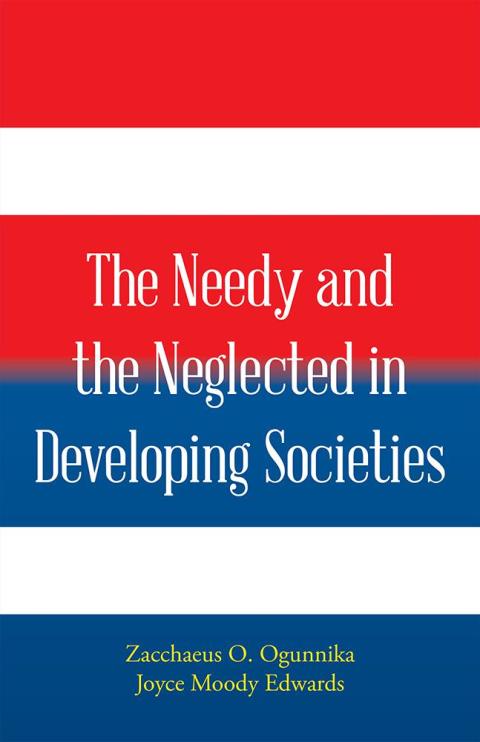 Cover image for book The Needy and the Neglected in Developing Societies.