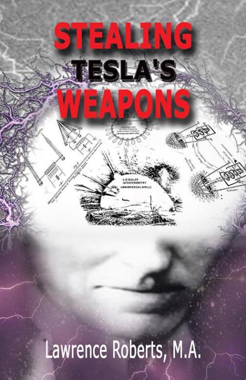 Cover image for book Stealing Tesla's Weapons