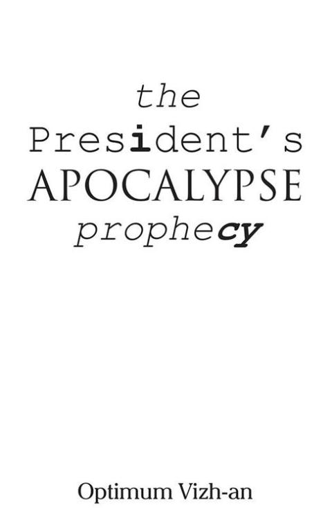 Cover image for book The President’S Apocalypse Prophecy
