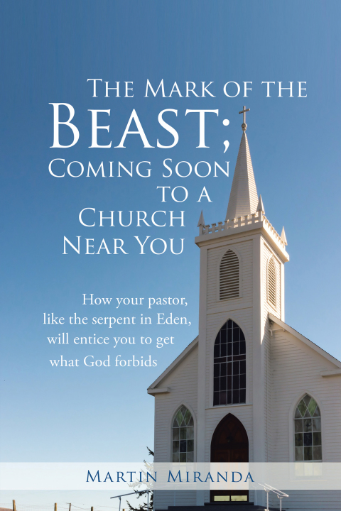 Cover image for book The Mark of the Beast; Coming Soon to a Church Near You
