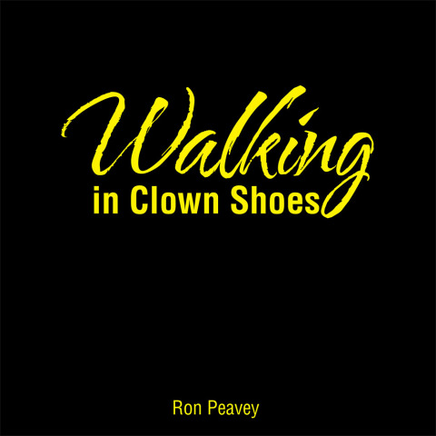 Cover image for book Walking in Clown Shoes