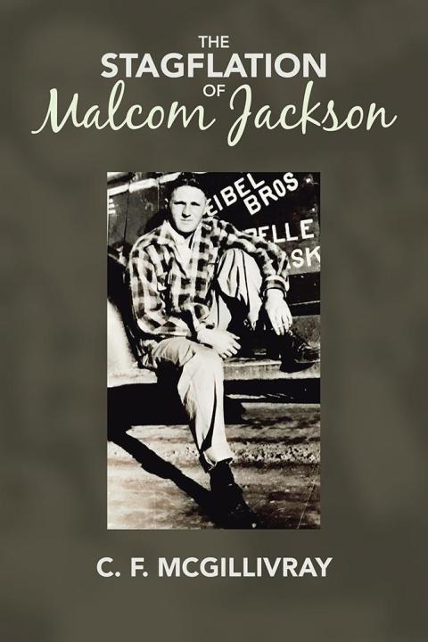 Cover image for book The Stagflation of Malcom Jackson