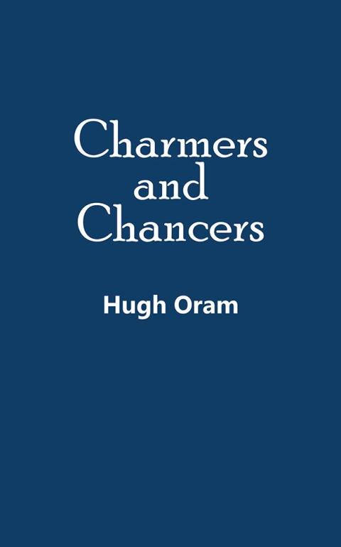 Cover image for book Charmers and Chancers