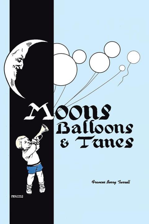 Cover image for book Moons, Balloons and Tunes