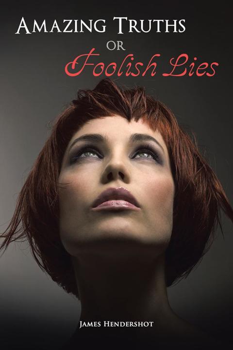 Cover image for book Amazing Truths or Foolish Lies