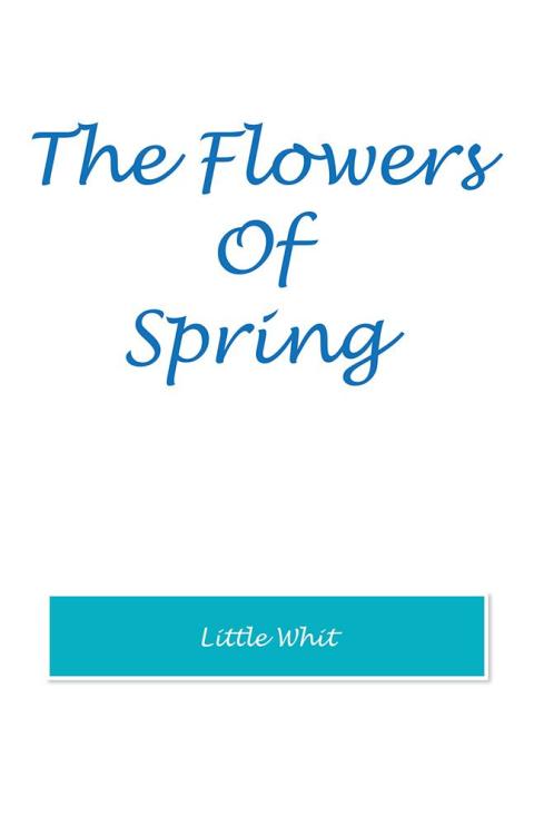 Cover image for book The Flowers of Spring