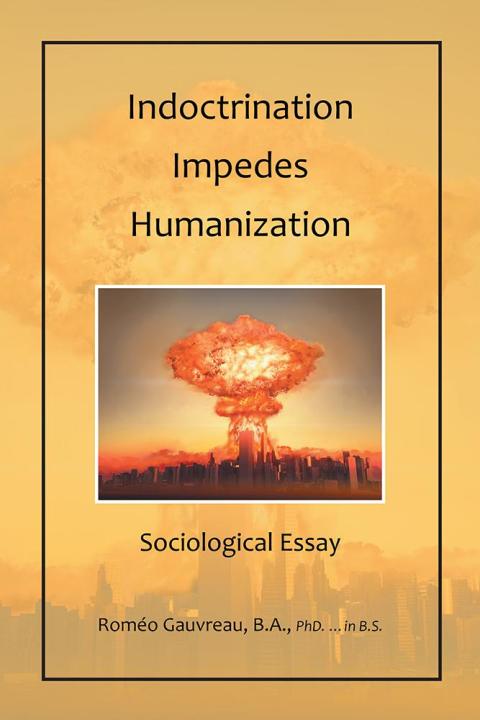 Cover image for book Indoctrination  Impedes Humanization