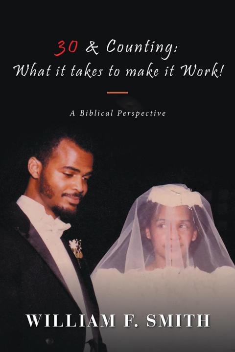 Cover image for book 30 & Counting: What It Takes to Make It Work!
