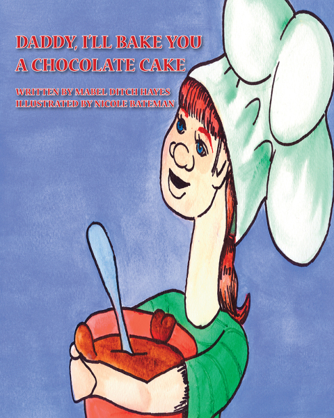 Cover image for book Daddy, I'll Bake You a Chocolate Cake