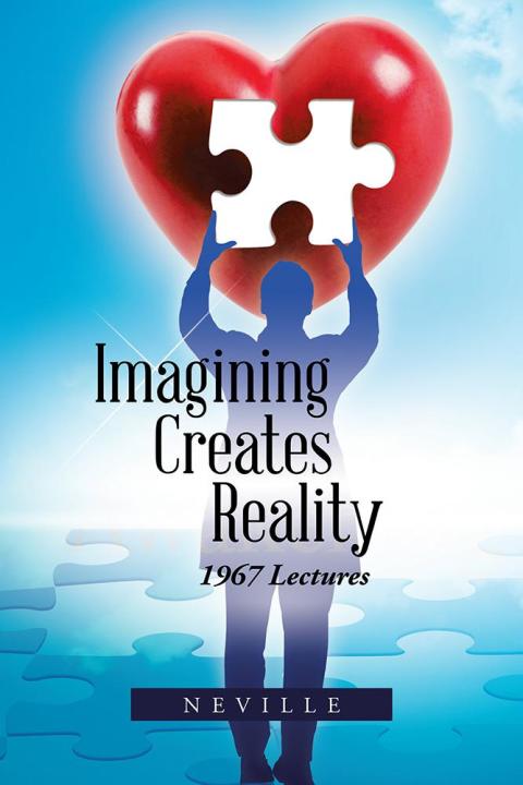 Cover image for book Imagining Creates Reality