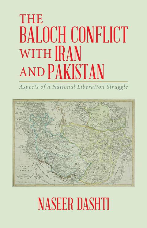 Cover image for book The Baloch Conflict with Iran and Pakistan