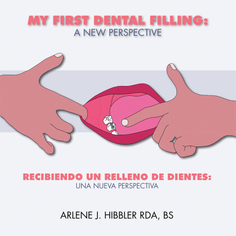 Cover image for book My First Dental Filling: a New Perspective