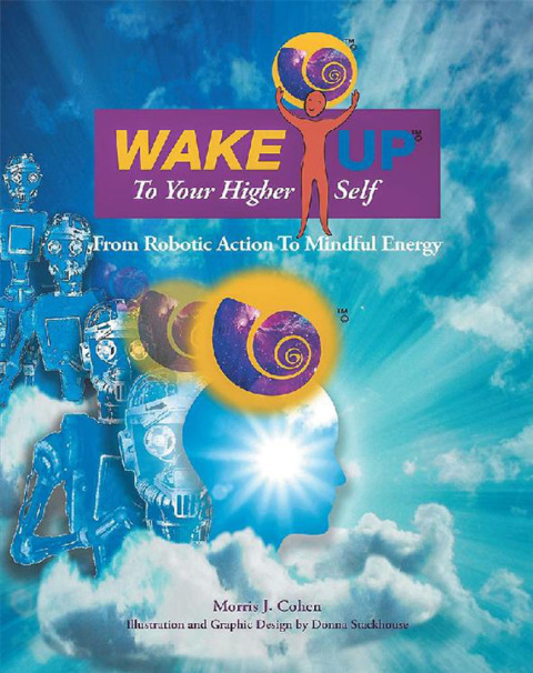 Cover image for book Wake up to Your Higher Self