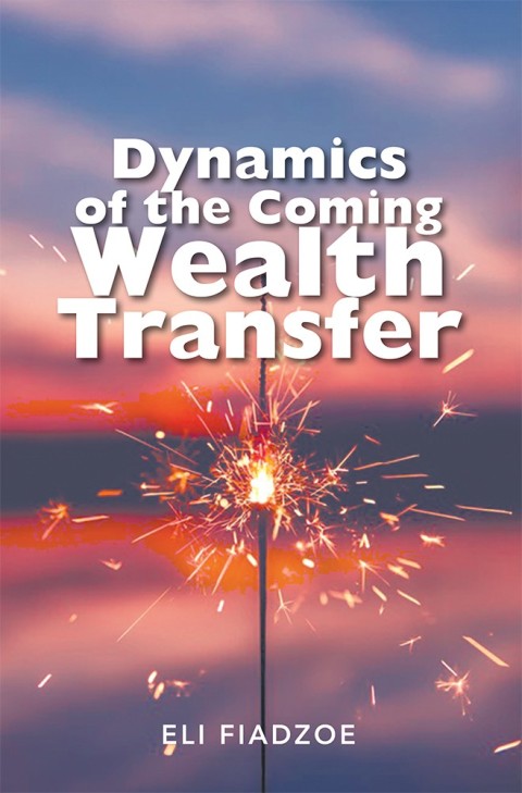 Cover image for book Dynamics of the Coming Wealth Transfer