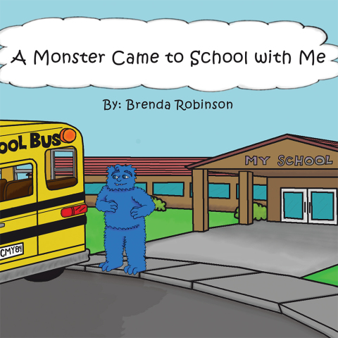 Cover image for book A Monster Came to School with Me