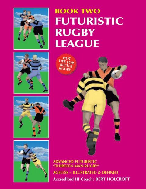 Cover image for book Book 2: Futuristic Rugby League
