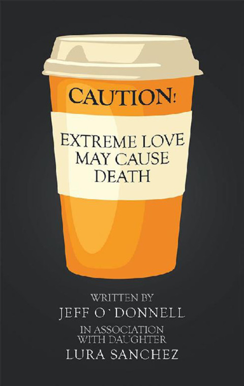 Cover image for book Extreme Love May Cause Death