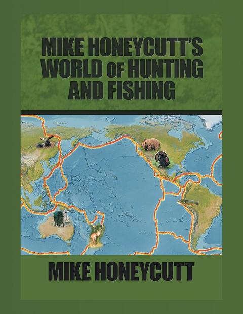 Cover image for book Mike Honeycutt’s World of Hunting and Fishing