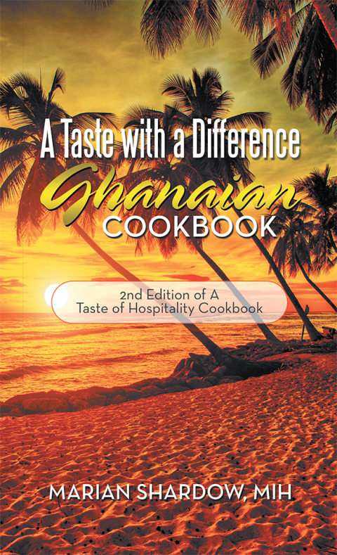 Cover image for book A Taste with a Difference Ghanaian Cookbook