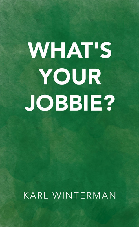Cover image for book What's Your Jobbie?