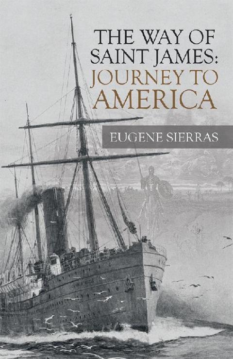 Cover image for book The Way of Saint James: Journey to America