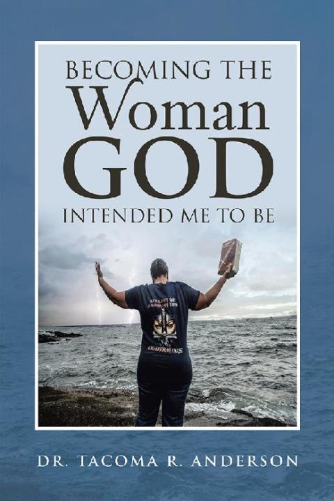 Cover image for book Becoming the Woman God Intended Me to Be