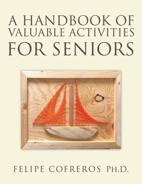 Cover image for book A Handbook of Valuable Activities for Seniors