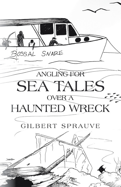 Cover image for book Angling for Sea Tales over a Haunted Wreck