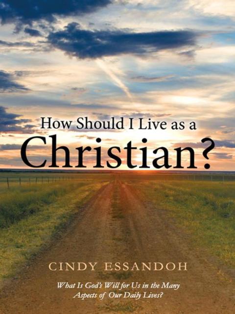 Cover image for book How Should I Live as a Christian?