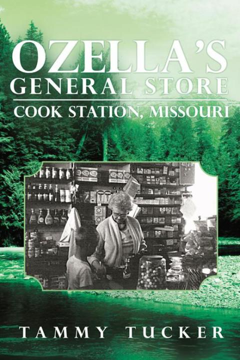 Cover image for book Ozella’S General Store Cook Station, Missouri