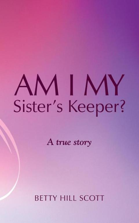 Cover image for book Am I My Sister's Keeper?