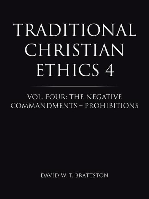 Cover image for book Traditional Christian Ethics 4