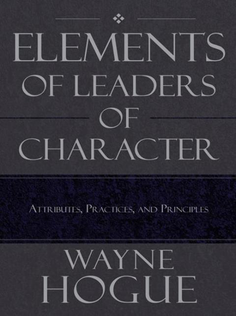 Cover image for book Elements of Leaders of Character