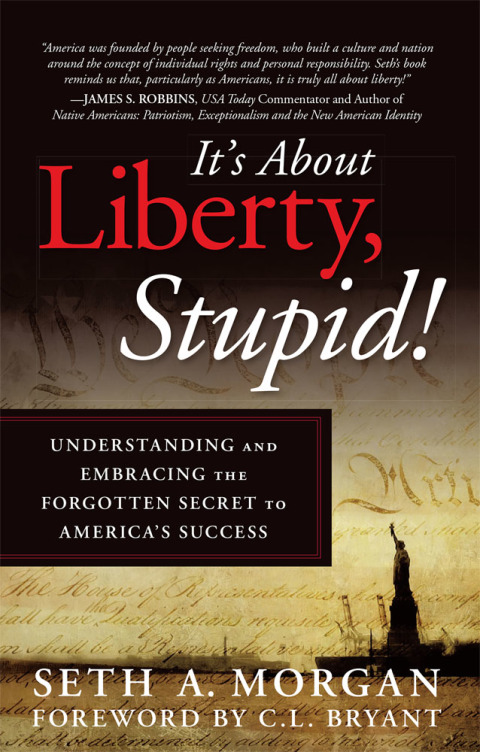 Cover image for book It’S About Liberty, Stupid!